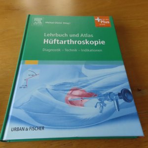 gebrauchtes Buch – Michael Dienst – Hüftarthroskopie - Diagnostik - Technik - Indikationen, 2010