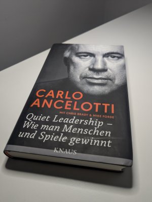 gebrauchtes Buch – Carlo Ancelotti – Quiet Leadership – Wie man Menschen und Spiele gewinnt