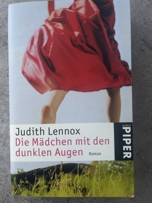 gebrauchtes Buch – Judith Lennox – Die Mädchen mit den dunklen Augen - Roman