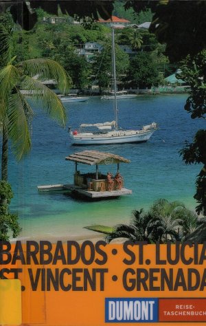 gebrauchtes Buch – Axel Pinck – Barbados - St. Lucia  - St. Vincent  - Grenada