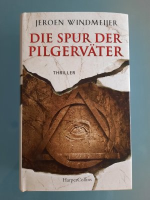 gebrauchtes Buch – Jeroen Windmeijer – Die Spur der Pilgerväter