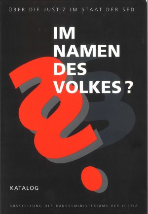 gebrauchtes Buch – Christa Mörstedt-Jauer, Jens Prockat, Katrin Hinz, Birgit Weller – Im Namen des Volkes. Über die Justiz im Staat der SED.