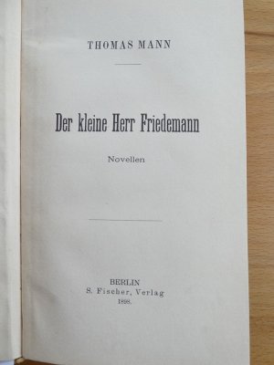 Der kleine Herr Friedemann. Novellen