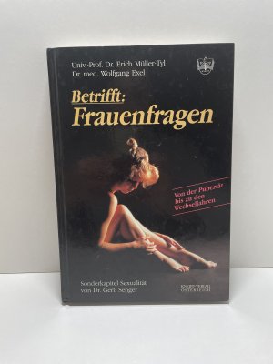 gebrauchtes Buch – Exel, Wolfgang; Müller-Tyl – Betrifft: Frauenfragen