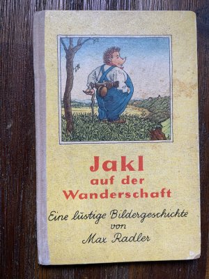 Jakl auf der Wanderschaft - eine lustige Bildergeschichte