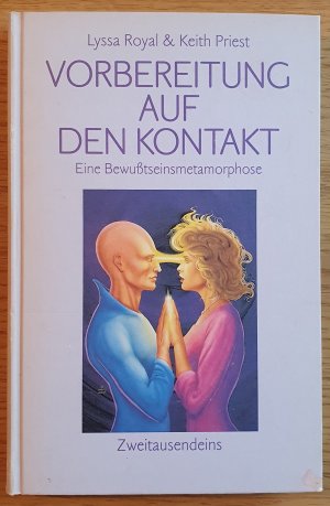 Vorbereitung auf den Kontakt