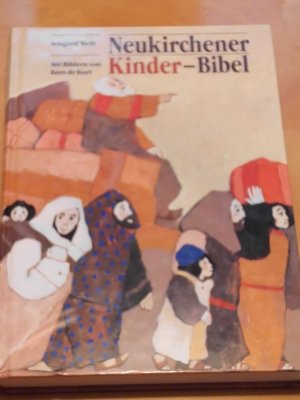 gebrauchtes Buch – Irmgard Weth – Neukirchener Kinder-Bibel