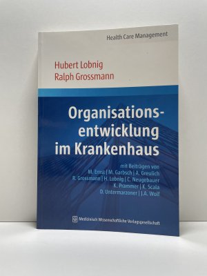 gebrauchtes Buch – Lobnig, Hubert; Grossmann – Organisationsentwicklung im Krankenhaus