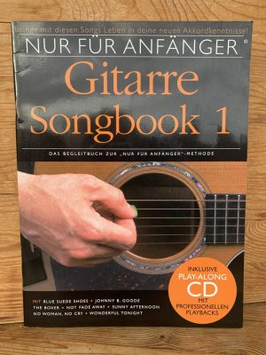 Nur für Anfänger: Gitarre Songbook 1