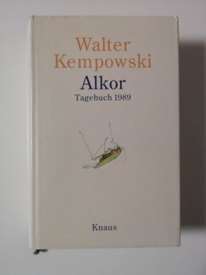 gebrauchtes Buch – Walter Kempowski – Alkor - Tagebuch 1989