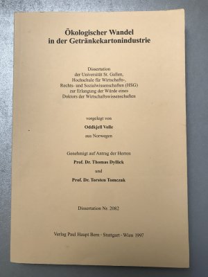 Ökologischer Wandel in der Getränkekartonindustrie - Dissertation Nr. 2082