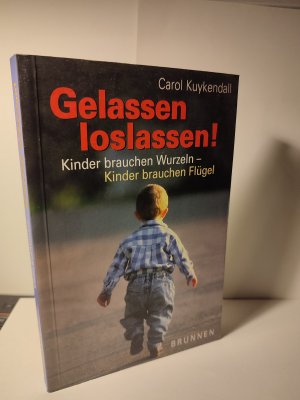 gebrauchtes Buch – Carol Kuykendall – Gelassen loslassen!