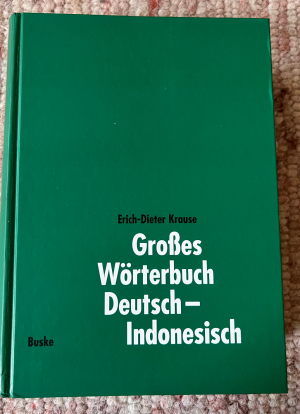 Großes Wörterbuch Deutsch–Indonesisch