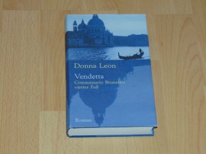 gebrauchtes Buch – Donna Leon – Vendetta. Commissario Brunettis vierter Fall