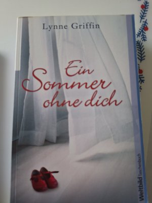 gebrauchtes Buch – Lynne Griffin – Ein Sommer ohne dich