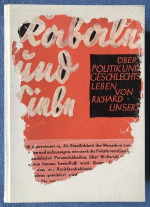 antiquarisches Buch – Linsert, Richard  – Kabale und Liebe - Über Politik und Geschlechtsleben