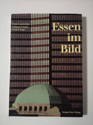 gebrauchtes Buch – Florin Laubenthal, Wolfgang Schulze – Essen im Bild