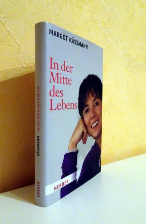 gebrauchtes Buch – Margot Kässmann – In der Mitte des Lebens