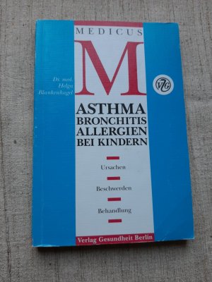 Asthma, Bronchitis und Allergien bei Kindern