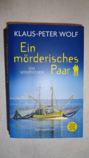 gebrauchtes Buch – Klaus-Peter Wolf – Ein mörderisches Paar, Das Versprechen