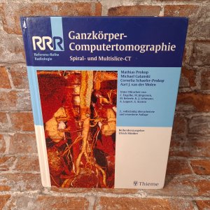 gebrauchtes Buch – Prokop, Mathias; Galanski – Ganzkörper-Computertomographie - Spiral- und Multislice-CT