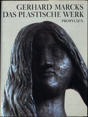 Das plastische Werk., Herausgegeben und mit einer Monographie eingeleitet von Günter Busch. Mit einem Werkverzeichnis von Martina Rudloff.