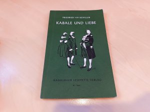 gebrauchtes Buch – Schiller, Friedrich von – Kabale und Liebe - Ein bürgerliches Trauerspiel