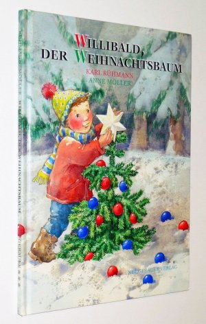 gebrauchtes Buch – Karl Rühmann – Willibald, Der Weihnachtsbaum / gebundene Ausgabe, TOP