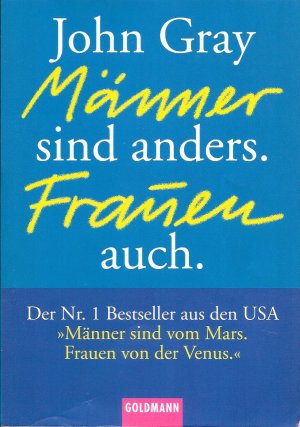 gebrauchtes Buch – John Gray – Männer sind anders. Frauen auch.