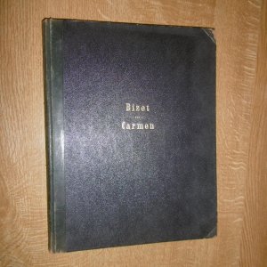 Georges Bizet, Carmen, Oper in 4 Akten Klavierauszug zu zwei Händen mit erläurterndem Text, Gustav F. Kogel