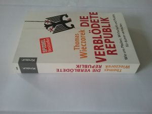 gebrauchtes Buch – Thomas Wieczorek – DIE  VERBLÖDETE  REPUBLIK