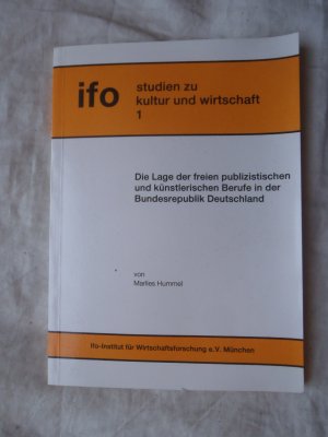 Die Lage der freien publizistischen und künstlerischen Berufe in der Bundesrepublik Deutschland