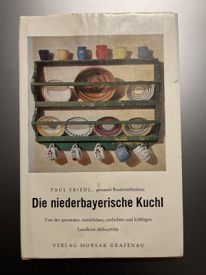 Die niederbayerische Kuchl