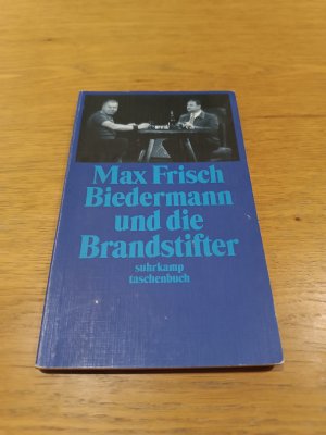 gebrauchtes Buch – Max Frisch – Biedermann und die Brandstifter - Ein Lehrstück ohne Lehre. Mit einem Nachspiel