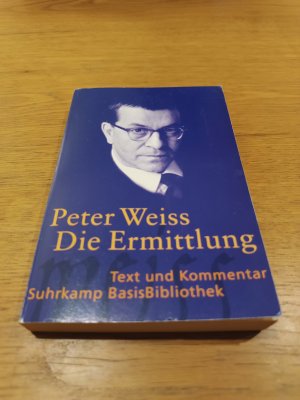 gebrauchtes Buch – Peter Weiss – Die Ermittlung - Oratorium in 11 Gesängen