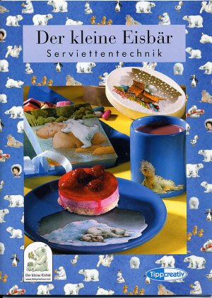 Der kleine Eisbär - Serviettentechnik