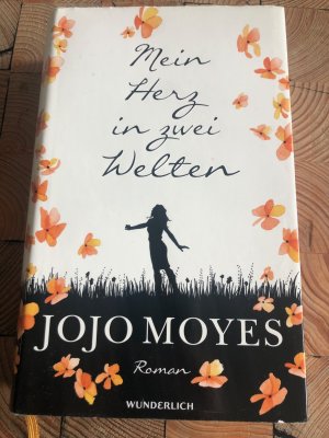 gebrauchtes Buch – Jojo Moyes – Mein Herz in zwei Welten