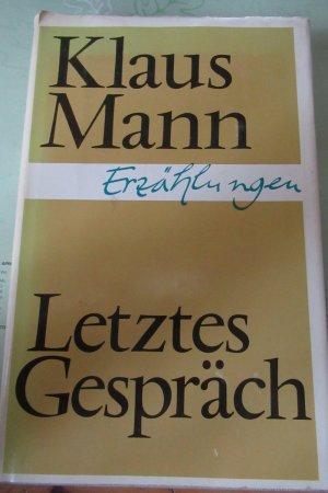 Letztes Gespräch - Erzählungen