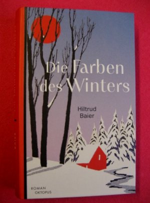 gebrauchtes Buch – Hiltrud Baier – Die Farben des Winters