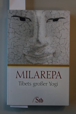 Milarepa - Tibets großer Yogi