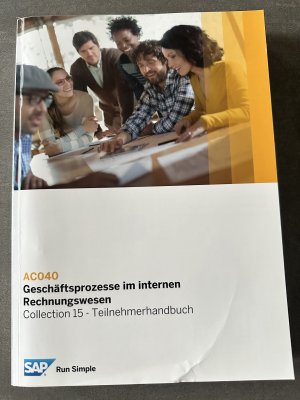 SAP S /4HANA, AC040 Geschäftsprozesse im internen Rechnungswesen