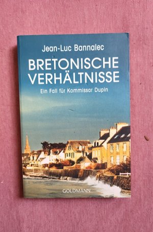 gebrauchtes Buch – Jean-Luc Bannalec – Bretonische Verhältnisse