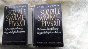 Aufbau und Entfaltung des gesellschaftlichen Lebens, Soziale Summe Pius XII. Band 1+2