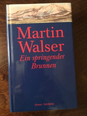 gebrauchtes Buch – Martin Walser – Ein springender Brunnen - Roman