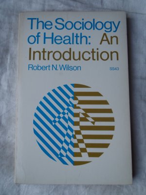 antiquarisches Buch – Robert Neal – The Sociology of Health: An Introduction