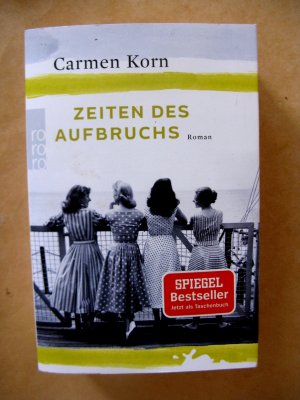 gebrauchtes Buch – Carmen Korn – Zeiten des Aufbruchs