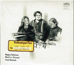 VolkseigenTon - DDR 1949-1990 Lyrik/Musik