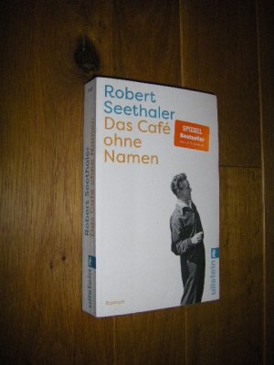 gebrauchtes Buch – Robert Seethaler – Das Cafe ohne Namen. Roman