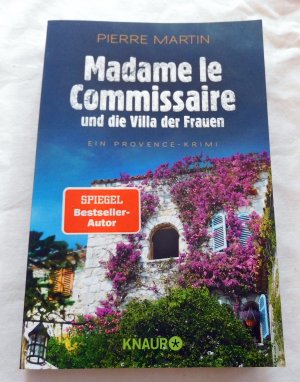 gebrauchtes Buch – Pierre Martin – Madame le Commissaire und die Villa der Frauen - ein Provence-Krimi