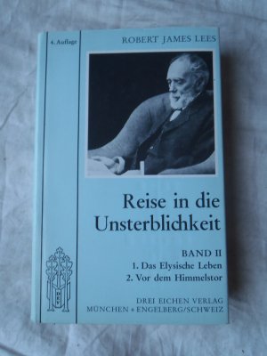 Reise in die Unsterblichkeit Band 2 Das Elysische Leben / Vor dem Himmelstor